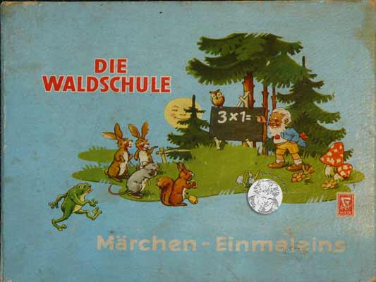 DDR - Die Waldschule, Märchen-Einmaleins