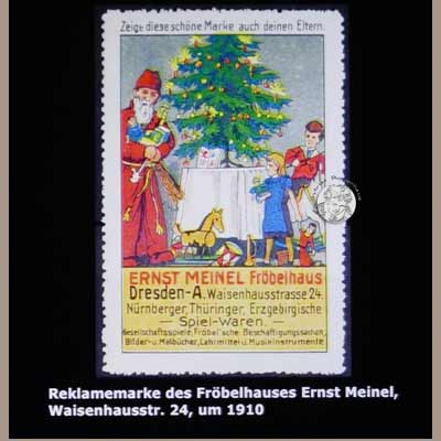 Reklamemarke des Fröbel-Hauses Ernst Meinel, um 1910